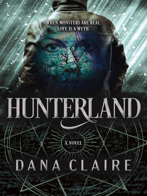 Title details for Hunterland by Dana Claire - Available